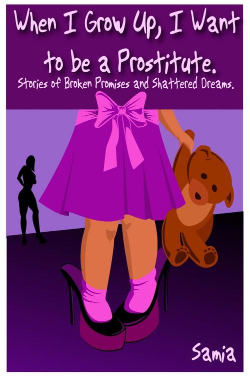 Product picture When I grow up I want to be a Prostitute